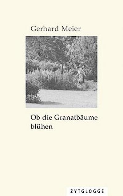 Ob die Granatbäume blühen