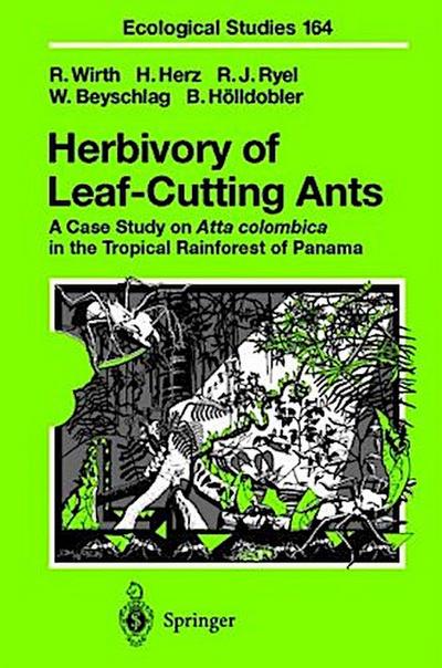 Herbivory of Leaf-Cutting Ants