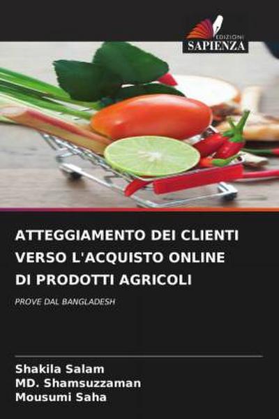 ATTEGGIAMENTO DEI CLIENTI VERSO L’ACQUISTO ONLINE DI PRODOTTI AGRICOLI