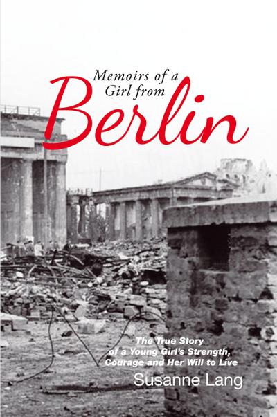 Memoirs of a Girl from Berlin