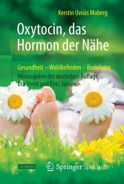 Oxytocin, das Hormon der Nähe