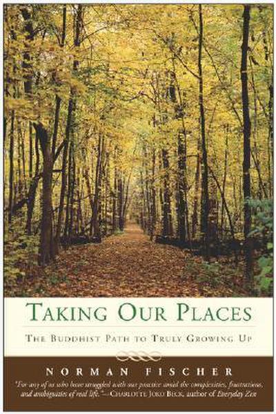 Taking Our Places