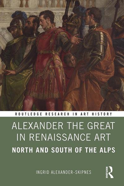 Alexander the Great in Renaissance Art