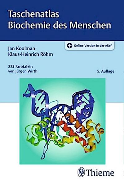 Taschenatlas Biochemie des Menschen