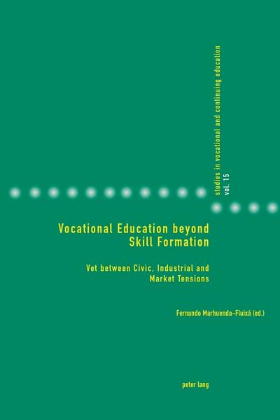 Vocational Education beyond Skill Formation
