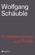 Protestantismus und Politik