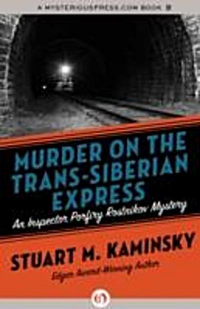 Murder on the Trans-Siberian Express