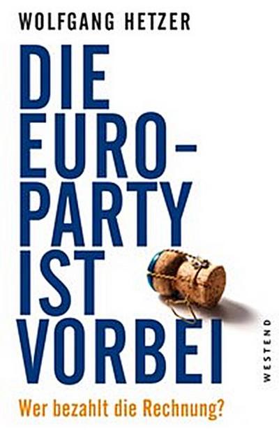 Die Euro-Party ist vorbei