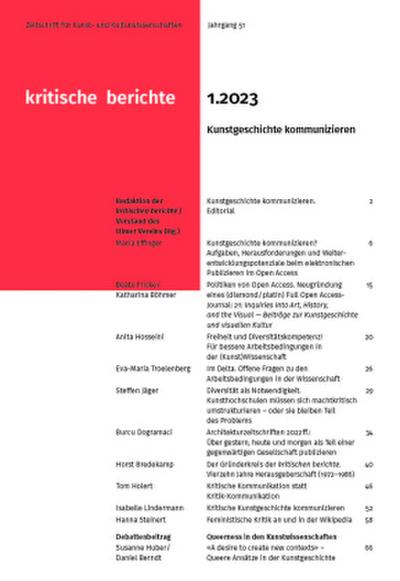 Kritische Berichte : Zeitschrift für Kunst-                                                  und Kulturwissenschaften / Jahrgang 51, Heft                                                  1.2023