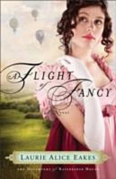 Flight of Fancy (The Daughters of Bainbridge House Book #2)