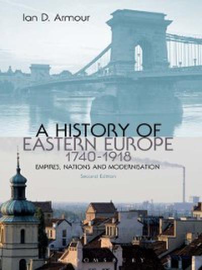 History of Eastern Europe 1740-1918