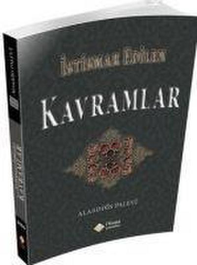 Istismar Edilen Kavramlar