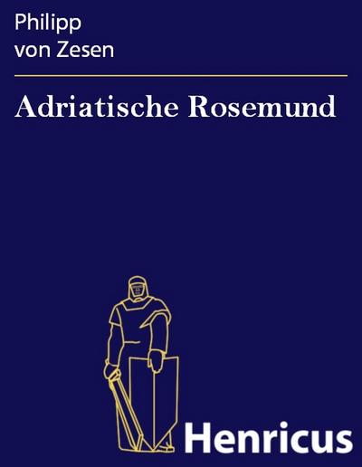 Adriatische Rosemund