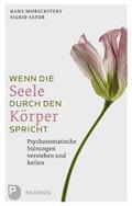 Wenn die Seele durch deinen Körper spricht