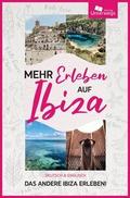 Mehr Erleben auf Ibiza