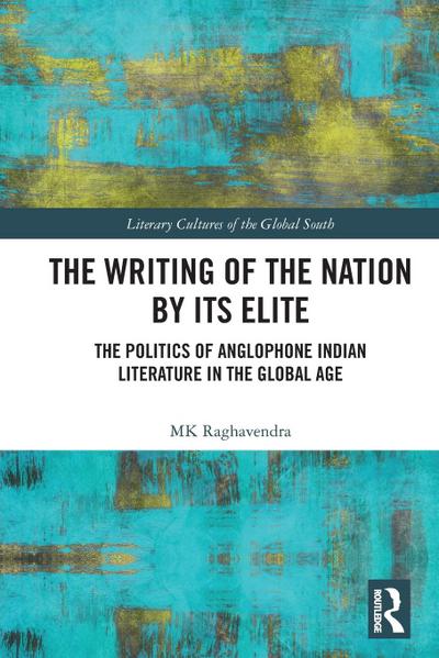 The Writing of the Nation by Its Elite