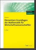 Elementare Grundlagen der Mathematik für Wirtschaf