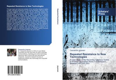 Repeated Resistance to New Technologies