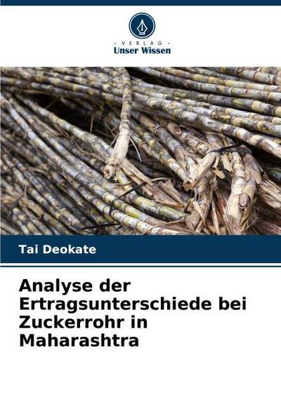 Analyse der Ertragsunterschiede bei Zuckerrohr in Maharashtra