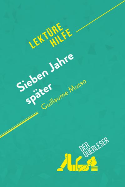 Sieben Jahre später von Guillaume Musso (Lektürehilfe) (eBook, EPUB) - Maria Puerto Gomez
