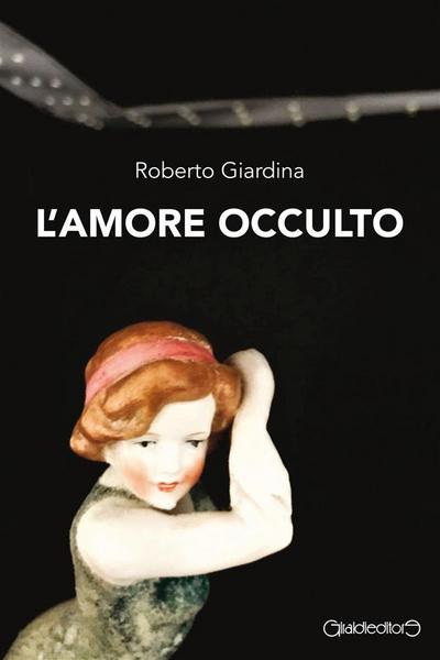 L’amore occulto