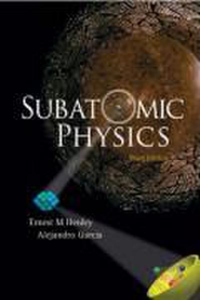 Subatomic Physics (3rd Edition)