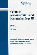 Ceramic Nanomaterials and Nanotechnology III