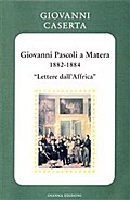 Giovanni Pascoli a Matera (1882-1884).