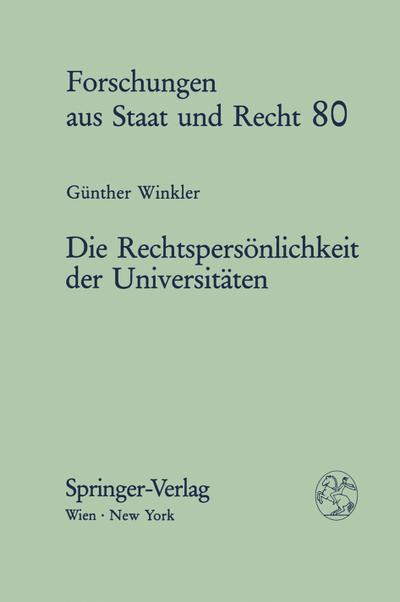Die Rechtspersönlichkeit der Universitäten