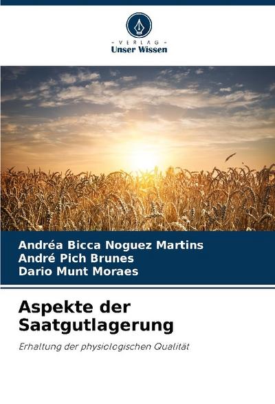 Aspekte der Saatgutlagerung
