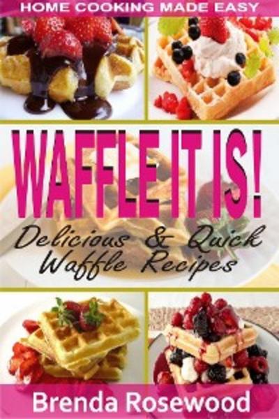 Waffle It Is!