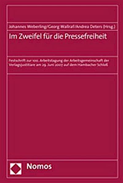 Im Zweifel für die Pressefreiheit