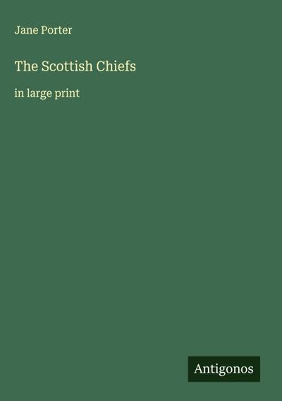 The Scottish Chiefs