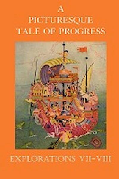 A Picturesque Tale of Progress