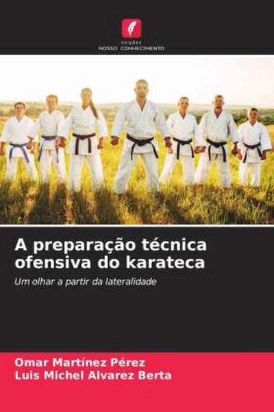 A preparação técnica ofensiva do karateca