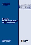 Deutsche Militärfachzeitschriften im 20. Jahrhundert