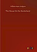 The House On the Borderland