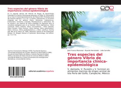 Tres especies del género Vibrio de importancia clínica-epidemiológica