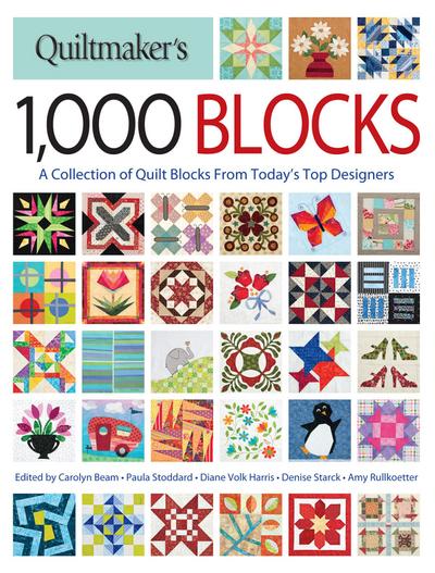 Quiltmaker’s 1,000 Blocks