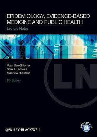 Epidemiology, Evidence-based Medicine and Public Health