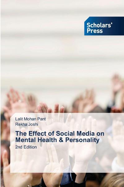 The Effect of Social Media on Mental Health & Personality