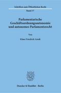 Parlamentarische Geschäftsordnungsautonomie und au