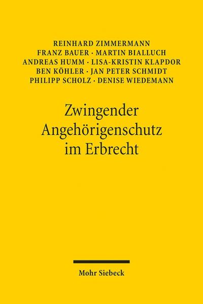 Zwingender Angehörigenschutz im Erbrecht