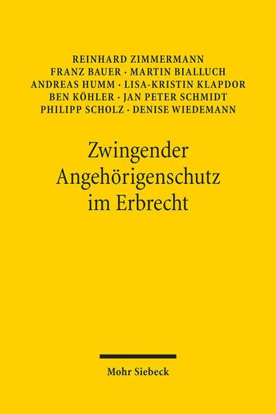 Zwingender Angehörigenschutz im Erbrecht