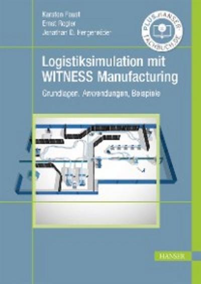 Logistiksimulation mit WITNESS Manufacturing