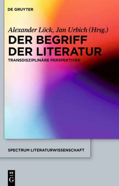 Der Begriff der Literatur