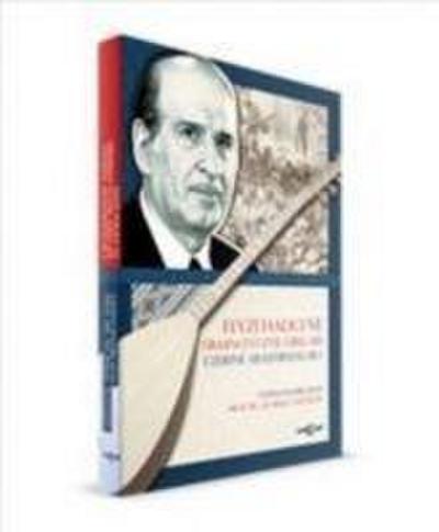 Feyzi Halici ve Yirminci Yüzyil Asiklari Üzerine Arastirmalar 1