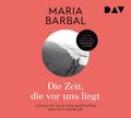 Die Zeit, die vor uns liegt, 3 Audio-CD