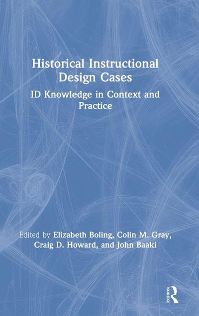 Historical Instructional Design Cases