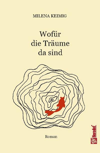 Wofür die Träume da sind